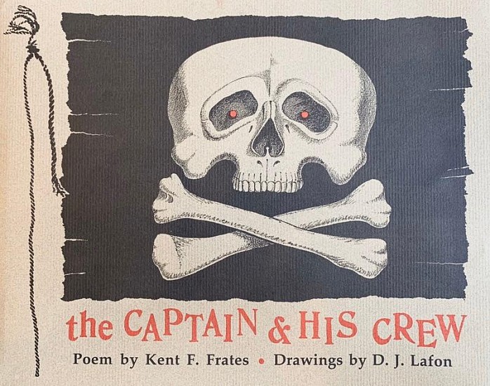 Kent Frates, THE CAPTAIN AND HIS CREW, 1997
Book
FRAT012
Sold